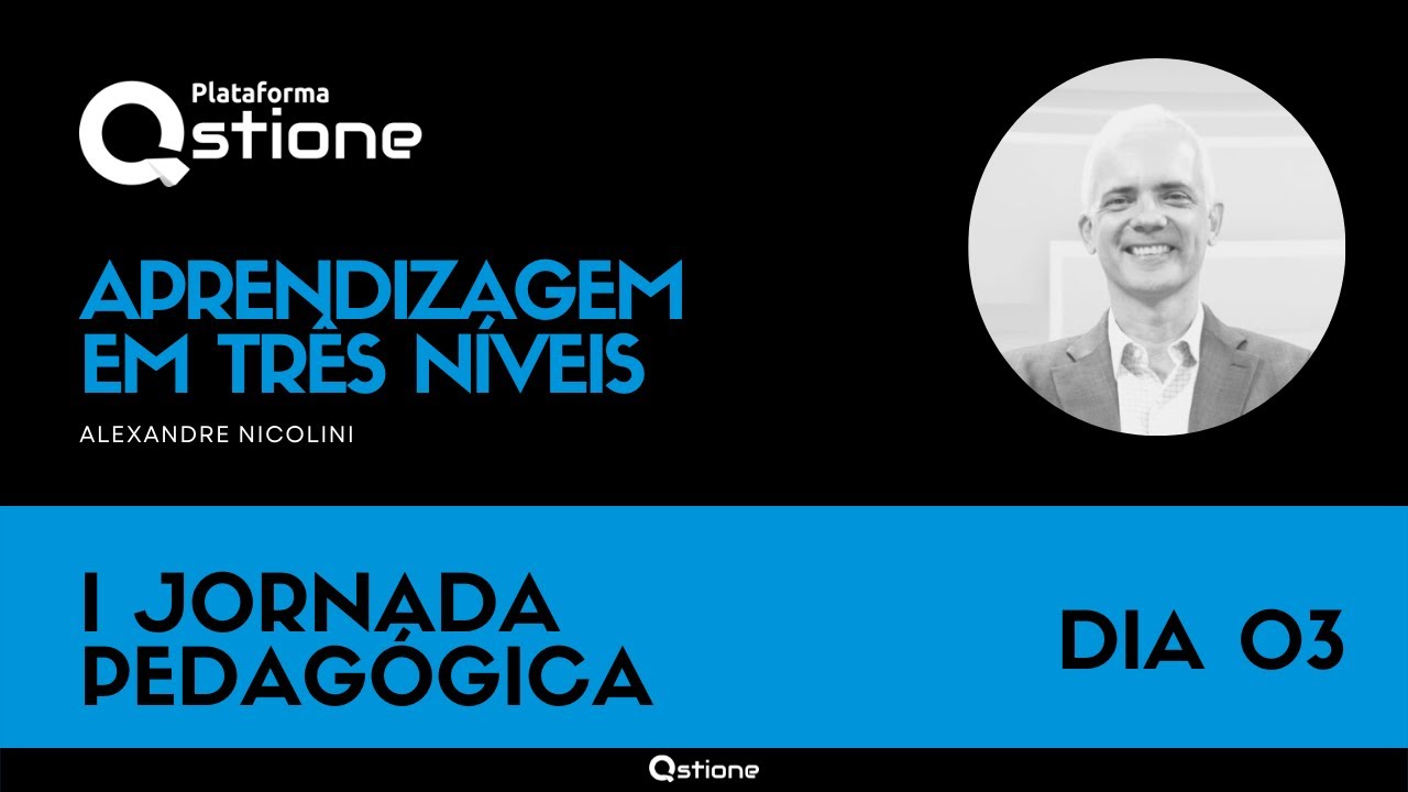 I Jornada Pedagógica – Aprendizagem em três níveis